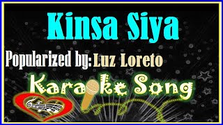 Kinsa Siya Karaoke Version by Luz Loreto- Minus One - Karaoke Cover