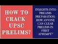 [FRESHERS] Insights into Prelims Preparation:  How anyone can clear prelims in first attempt?