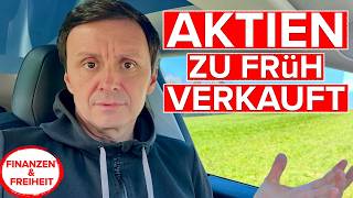 Mein größter Börsenfehler - Ich habe Gewinner zu früh verkauft!
