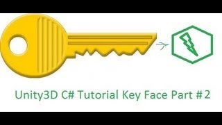 Unity3D Key Face Tutorial #2(Code on the way C#)