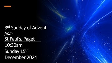 3rd Sunday of Advent - 15 December 2024