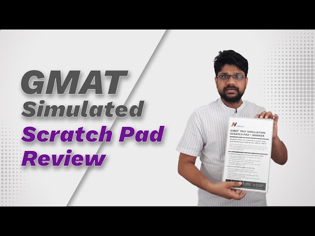 GMAT Scratch Paper - Tips to Use it Effectively - AnalystPrep