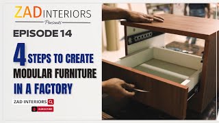 4 Steps to Create Modular Furniture | Factory-made Furniture | Home Design Show by ZAD Interiors