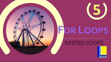 For Loops Part 5 - Nested For Loops