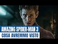 The Amazing Spider-Man 3 - Cosa avremmo visto nel film con Andrew Garfield