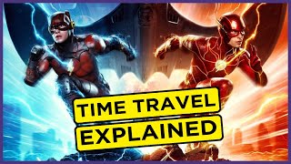 The Flash TIME TRAVEL and Multiverse EXPLAINED