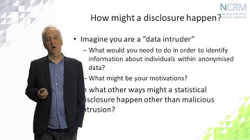 Statistical Disclosure Control, Basic Concepts, Professor Mark Elliot (part 3 of 3)
