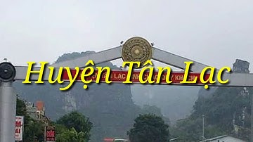 Quê Tôi Tân Lạc Mường Bi | Huyện Tân Lạc