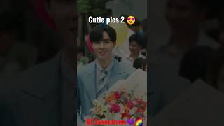 BL cutie pies 2 you the series #cutiepie #cutiepie2you #shorts #thaibl #blseries