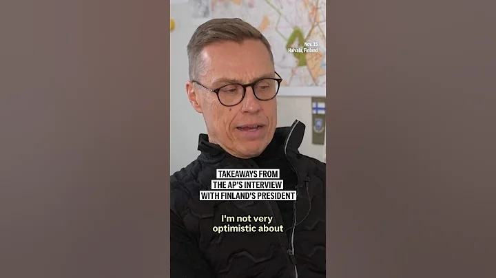 Takeaways from the AP's interview with Finland's president
