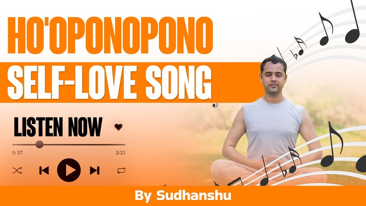 Self Love Ho'oponopono Song | 