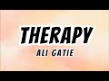 Therapy Ali Gatie Lyrics