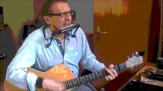 Room To Move - (c) by John Mayall - Acoustic Blues with Harmonica