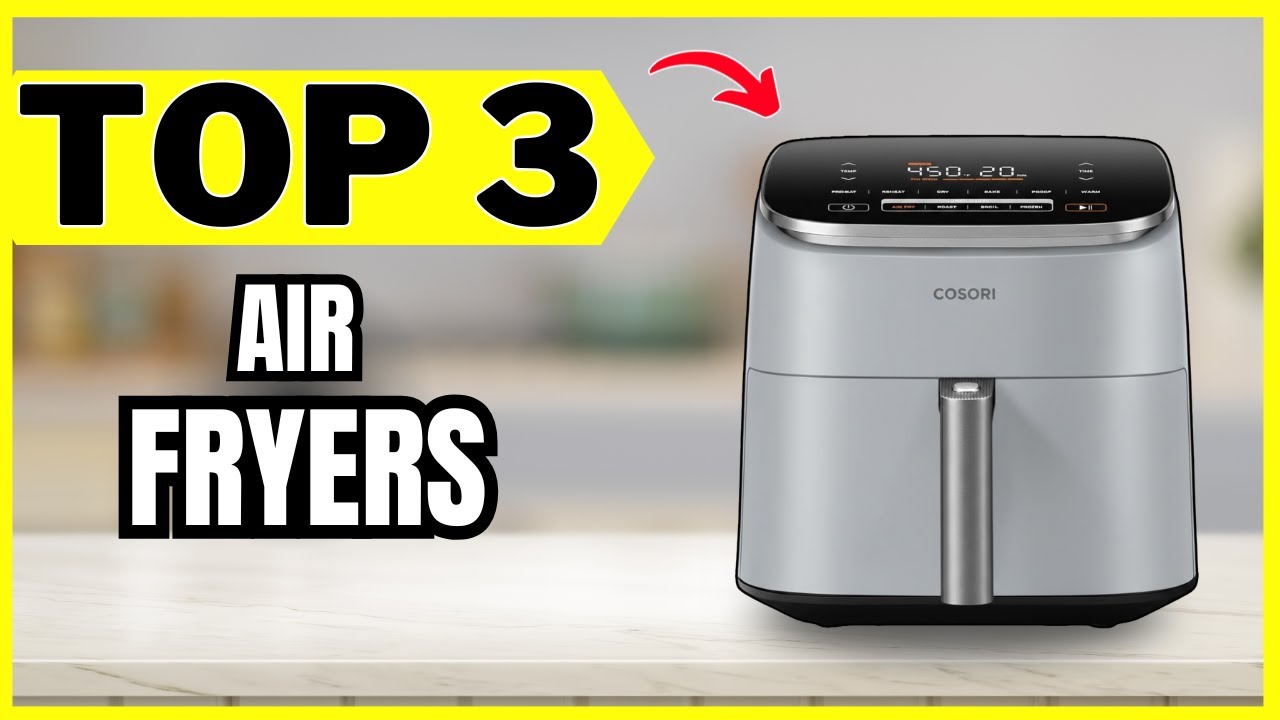 The 3 BEST Air Fryers of 2026 | Best Value for Money
