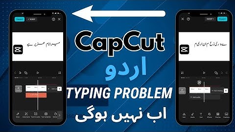 CapCut Urdu Typing Issue Fix | Download & Add Beautiful Urdu Fonts in CapCut