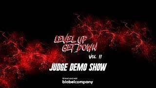 LEVEL UP VOL II | JUDGE DEMO BY BATALLA, NURY AND CANDYMAN