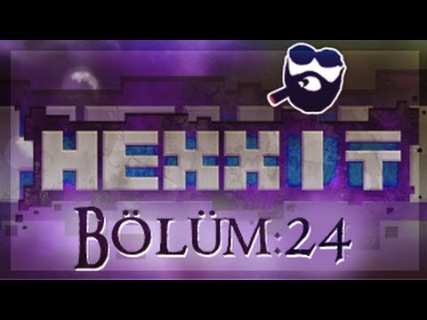 Minecraft Hexxit - Bölüm 24 - Nah Sana İsim