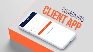 Client Mobile App To Keep Client Connected On The Go: GuardsPro screenshot 5