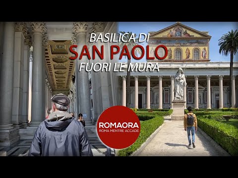 Video: Basilica di San Paolo fuori le Mura a Roma