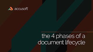 Identify and Simplify the 4 Phases of a Document Lifecycle screenshot 4