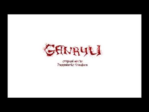 Ganryu Original Trance Mix