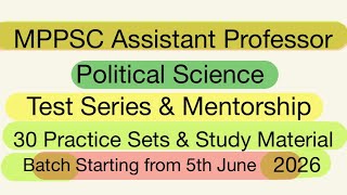 MPPSC Assistant Professor Political Science Test Series Announcement.