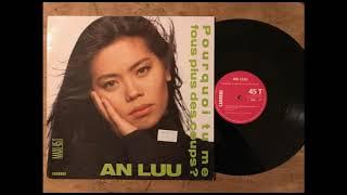 An Luu - Pourquoi Tu Me Fous Plus Des Coups ? (Version Longue) (Pitch   6)
