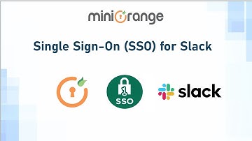 Setup SAML SSO (Single Sign-On) for Slack Login I Slack SSO