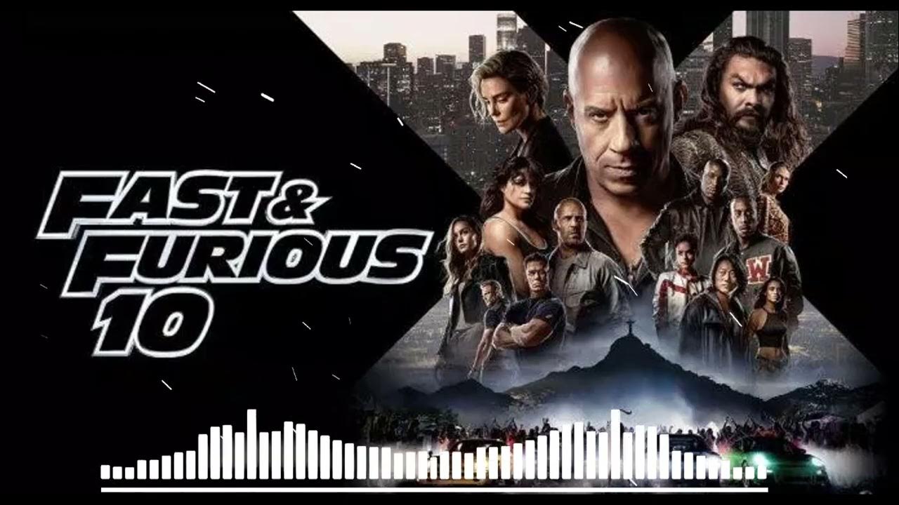 Movie Music Fast and Furious Full Tracklist Top Music in Fast 10 YouTube