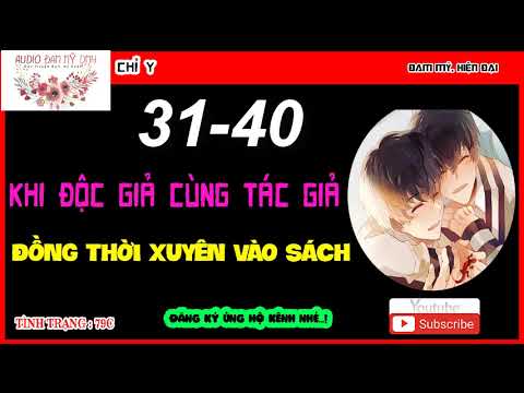 Video Khi Độc Giả Cùng Tác Giả Đồng Thời Xuyên Vào Sách -... - youtube