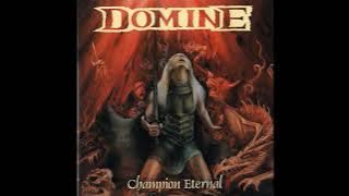 1997 - DOMINE - Champion Eternal  (Full Album)