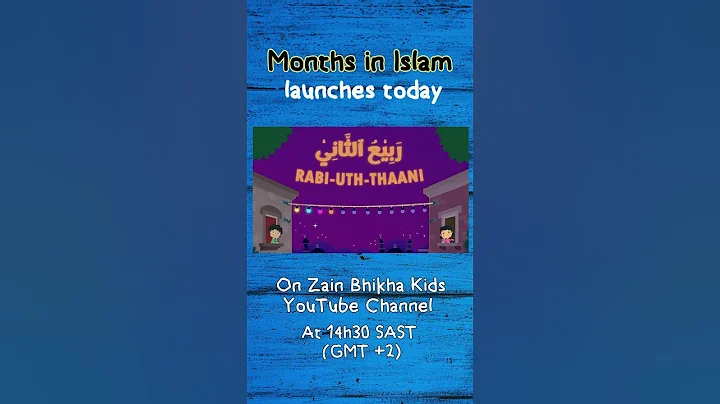📣 "Months in Islam" animated video is launching today!