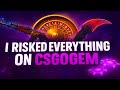 I Risked EVERYTHING on CSGOGEM