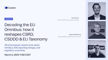 Decoding EU Omnibus: Impacts on CSRD, CSDDD, EU Taxonomy & what