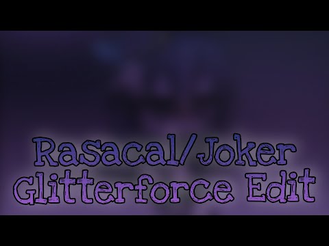 Rascal/Joker Edit|Glitterforce/Smile Precure|Heathens|