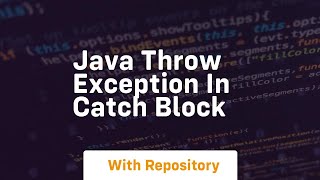 java throw exception in catch block
