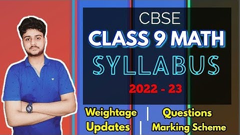 Cbse class 9 syllabus 2022-23 / cbse class 9 math syllabus / cbse syllabus for class 9 / class 9