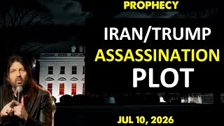 [iran Assassination Plot Trump] Prophecy Robin Bullock Prophetic Word Jul 10, 2026