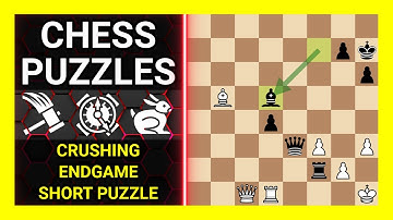 Chess Puzzles to Practice. Themes: Crushing, Endgame, Short puzzle. Learn Chess