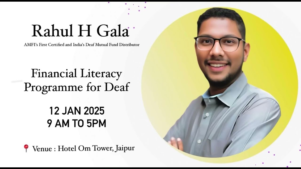 Financial Literacy Programme for Deaf | 12 Jan 2025 | Hotel Om Tower, Jaipur
