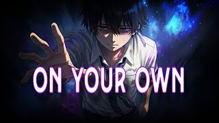 On Your Own – Stronger in Silence, Stronger Alone || by Relatone (Official Lyrics Video)