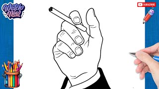 How to draw Hand Holding Cigarette - Hand Holding Cigarette Drawing Ideas