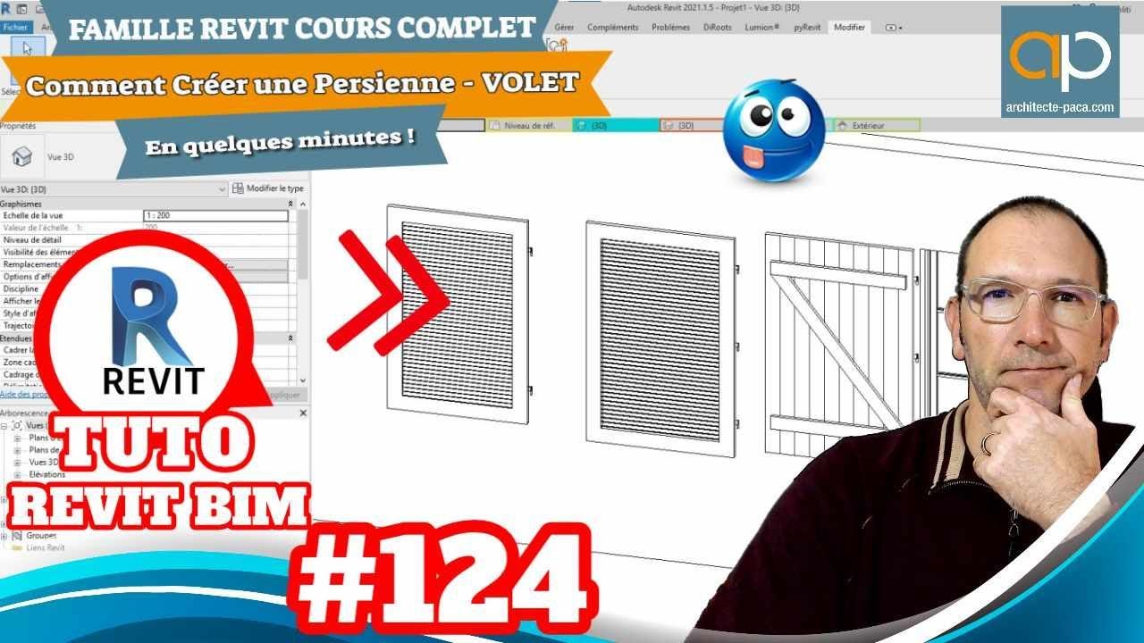 Volet Persienne REVIT : Comment créer une Famille sur mesure en 2 min. tuto n°124 GRATUIT