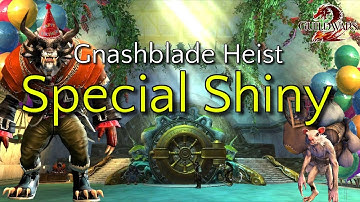 Guild Wars 2 | Gnashblade Birthday Celebration | Gnashblade Heist - Special Shiny
