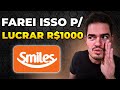 Como farei para lucrar R$1000 agora