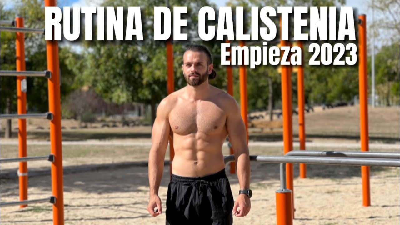 ✅ Rutina de Calistenia | Cómo empezar el año | cuerpo completo