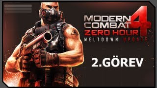 Modern Combat 4: Zero Hour Türkçe 2.Görev