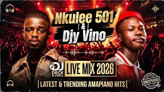 Download lagu Nkulee 501 & Djy Vino AMAPIANO MIX 2026 [LATEST & TRENDING  AMAPIANO SONGS 2026]