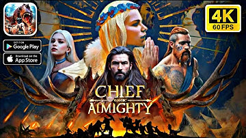 Chief Almighty || Android - iOS 4K 60fps Gameplay