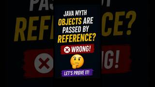 Java Pass By Value vs Pass By Reference 🤯 Most Developers Get This Wrong